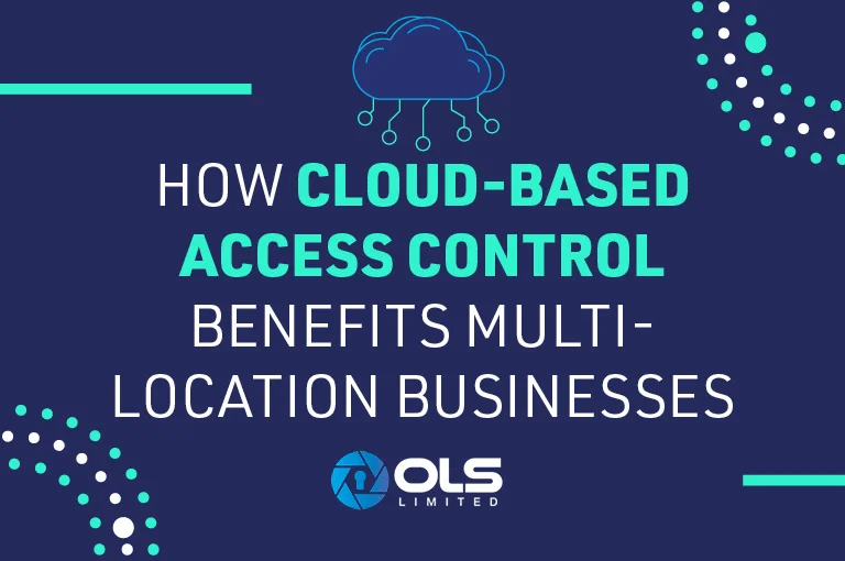 how cloud based access control benefits multi location