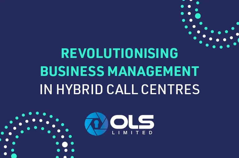 revolutionising business management in hybrid call centres